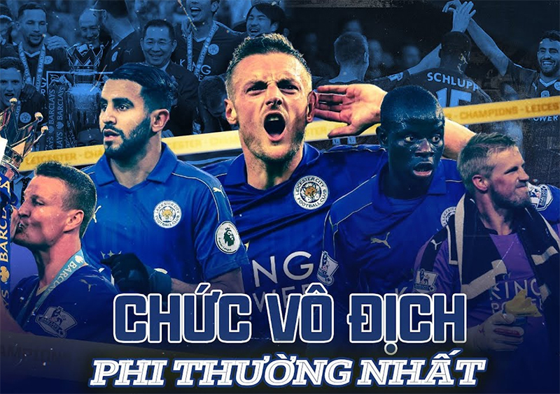 Leicester city vô địch Ngoại hạng Anh năm nào